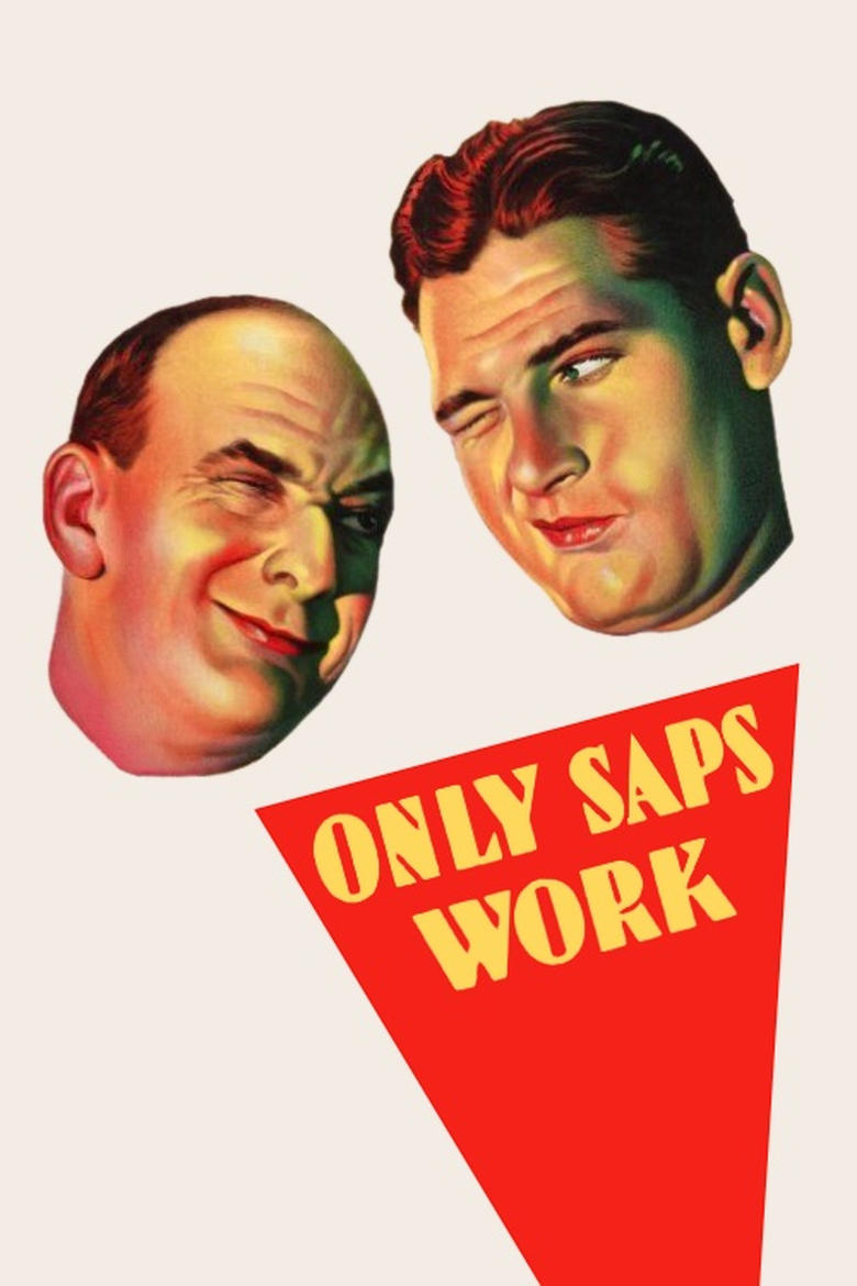 Poster of Only Saps Work